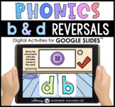 Google Slides Phonics B & D Reversals Digital Activity Dis