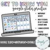 Google Slides Practice + Get to Know You | Back to School