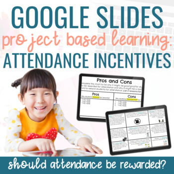Preview of Google Slides Project Based Learning: Attendance