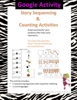 Preview of Google Slides - Sequencing and Counting using Little Old Lady Who Wasn't Afraid