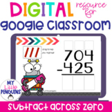 Google Slides: Subtraction Across Zero with 3 Digit Number