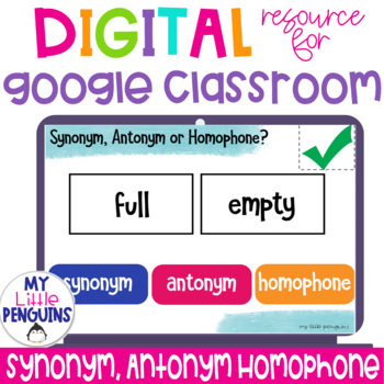 Preview of Google Slides: Synonym, Antonym or Homophone? | Easel Activity |