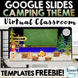 Virtual Classroom Templates Freebie CAMPING THEME Google Slides