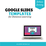 Google Slides Templates for Distance Learning