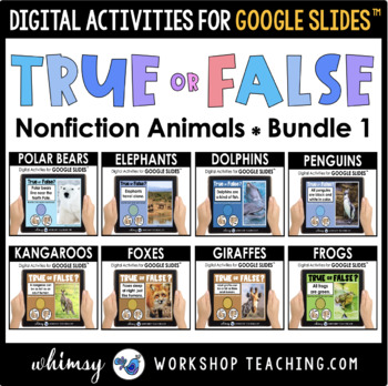 Preview of Google Slides™ True False BUNDLE 1 - Nonfiction Animal Facts Science