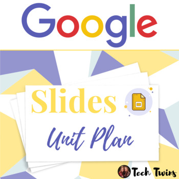 Preview of Google Slides Unit Plan