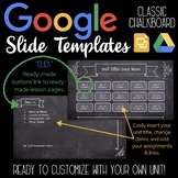 Google Slides Unit Template: Classic Chalkboard