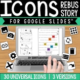 Google Slides Universal Icon Rebus Story: Digital Cut & Pa