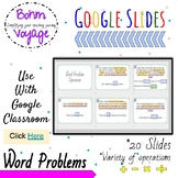 Google Slides - Word Problem Operation (Google Classroom)