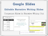Google Slides for Narrative Writing Unit
