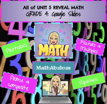 Preview of Google Slides for Reveal Math - 4th Grade - All of Unit 5