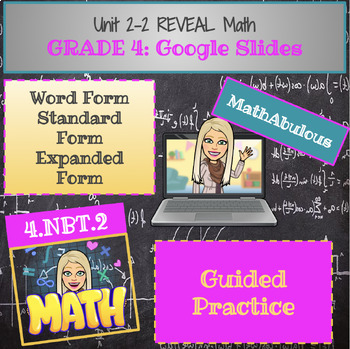 Preview of Google Slides for Reveal Math - 4th Grade Lesson 2-2
