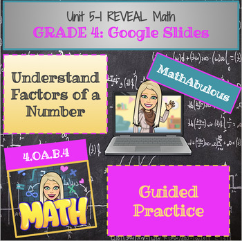 Preview of Google Slides for Reveal Math - 4th Grade - Lesson 5-1