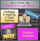 Google Slides for Reveal Math - 4th Grade - Lesson 6-4