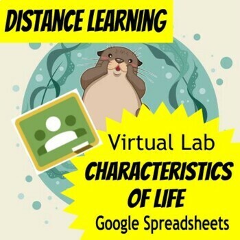 Preview of Google Spreadsheets: Characteristics of Life Virtual Lab