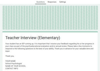 Preview of Google Teacher Interview Form (Elementary) IEP, SPECIAL ED EVALUATION ASSESSMENT