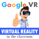 Google VR - Virtual Reality Expeditions Guide