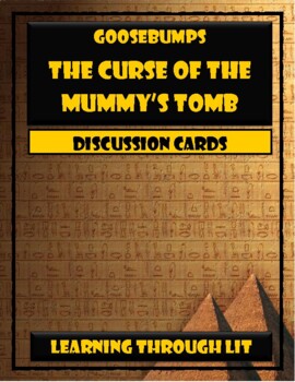 Preview of Goosebumps THE CURSE OF THE MUMMY'S TOMB Discussion Cards PRINTABLE & SHAREABLE