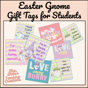 Preview of Gorgeous Gnomes Bunny Gift Tags for Easter Fun