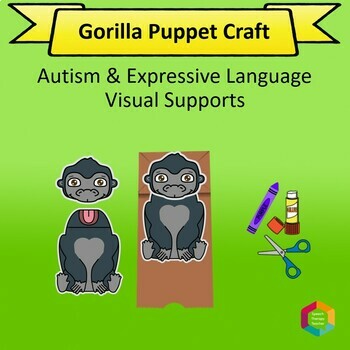 Preview of Gorilla Animal Puppet Craft and Speech Therapy Lesson Plans with Visual Support