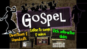 Preview of Gospel: A Comprehensive and engaging Music History PPT (links, handouts & more)