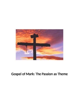 Preview of Gospel of Mark Cross Passion Theme
