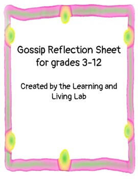 Preview of Gossip Reflection Sheet Checklist and/or Short Answers