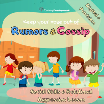 Preview of Gossip & Rumors: Social Skills & Relational Aggression Google Slides Lesson