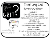 Got Grit? Lesson plans and planning pages, goal setting