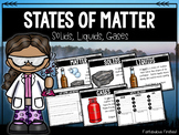 States of Matter:  Solids, Liquids, and Gases