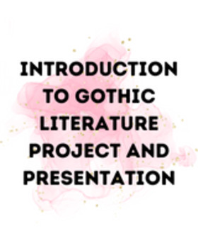 Preview of Gothic Literature Research Project **EDITABLE**