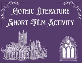 Preview of Gothic Literature Short Film Activity