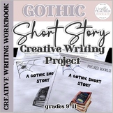 Gothic Short Story Creative Writing Project Workbook