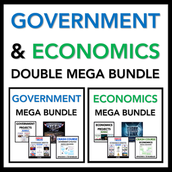 Preview of Government & Economics - DOUBLE MEGA BUNDLE - Civics Resources for the Classroom