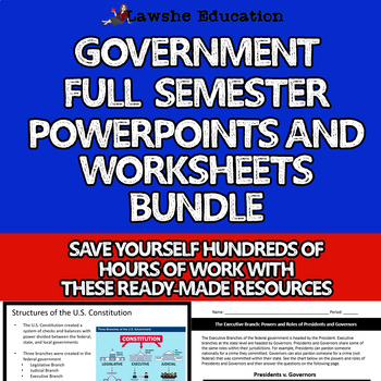 Preview of Government Full Semester PowerPoint and Worksheet Bundle