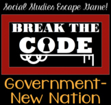 Government / New Nation BREAK THE CODE (BREAKOUT Game) Activity