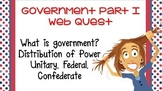 Government Part I Web Quest Google Form Distance Learning