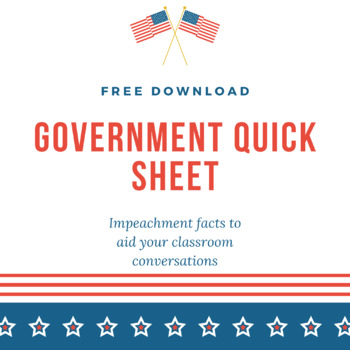 Preview of Impeachment Quicksheet - Civics for Upper Elementary