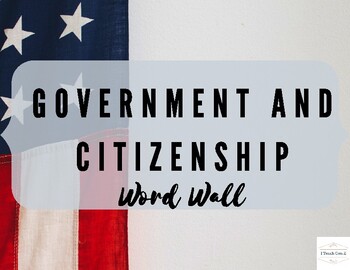 Preview of Government and Citizenship Word Wall- Pictures Included!