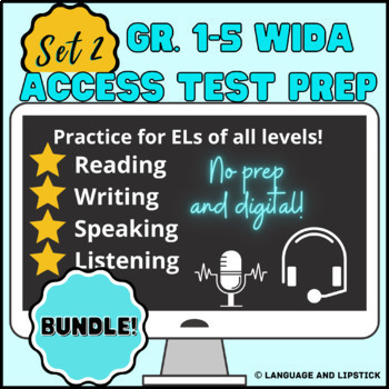 Preview of Gr. 1-5 WIDA ACCESS 2.0 Elementary ESL Test Prep Bundle: Set 2