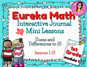 Preview of Gr 1 Math MODULE 1 Lessons 1-39 Interactive Journal & Mini Lessons Eureka