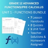 Gr. 12 Advanced Functions/PreCalculus • UNIT 1 FUNCTIONS BUNDLE
