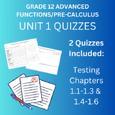 Gr. 12 Advanced Functions/PreCalculus • Unit 1 Quizzes (x2)