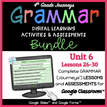Preview of BUNDLE Grammar Practice Activities & Tests  UNIT 6 Lessons 26-30 Gr. 4 Journeys 