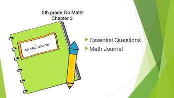 Preview of Gr 5 Go Math! Ch. 3 Essential Questions and Journal Prompts