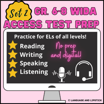 Preview of Gr. 6-8 WIDA ACCESS 2.0 ESL Test Prep: Set 2
