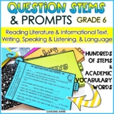 Gr. 6 Sentence Stems & Prompts Cards for All Common Core E