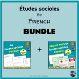BUNDLE Gr 6 Social Studies [FRENCH] "Canada et le monde" Unit