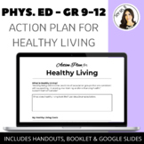 Gr 9-12 Health & Phys. Ed/Fitness/Kinesiology - Action Pla