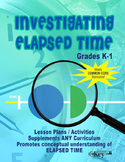 Gr. K-1 COMPLETE ELAPSED TIME TEACHER RESOURCE BOOK "Inves